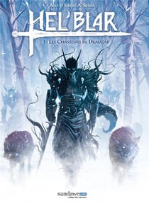Hel'Blar Tome 1 : les chasseurs de Draugar