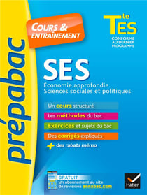 Prépabac cours & entraînement : SES, Économie approfondie, Sciences sociales et politiques - Terminale ES spécifique & spécialité
