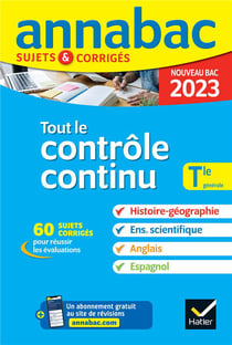 Annabac sujets & corrigés : tout le contrôle continu - terminale générale (édition 2023)