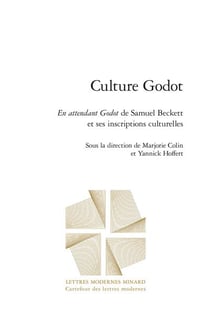 Culture Godot : en attendant Godot de Samuel Beckett et ses inscriptions culturelles