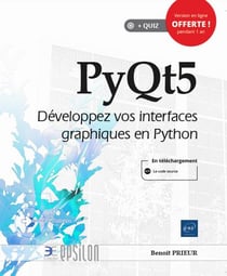PyQt5 - développez vos interfaces graphiques en Python