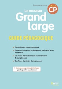 Le nouveau grand large : guide pédagogique (édition 2018)