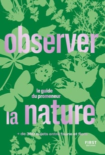 Observer la nature : le guide du promeneur