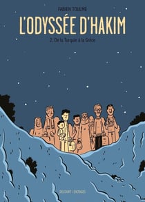 L'odyssée d'Hakim Tome 2 : de la Turquie à la Grèce
