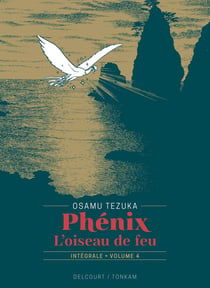 Phénix, l'oiseau de feu Tome 4