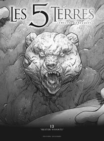 Les 5 terres Tome 13 : « rester vivants »