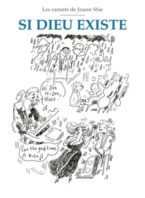 Les carnets de Joann Sfar : Si Dieu existe