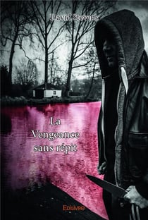 La vengeance sans répit