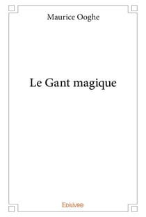 Le Gant magique