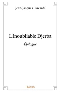 Djerba - Tome 4 : Épilogue