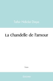 La chandelle de l'amour