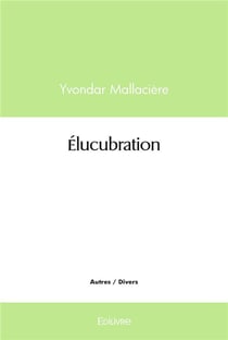Élucubration