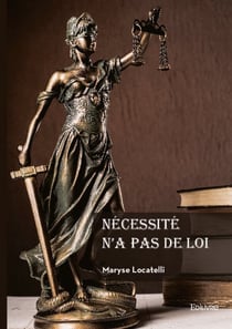 Nécessité n'a pas de loi