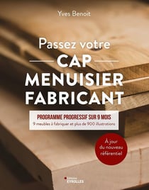 Passez votre CAP menuisier fabricant
