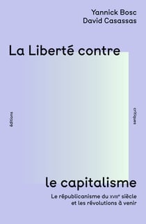 La Liberté contre le capitalisme