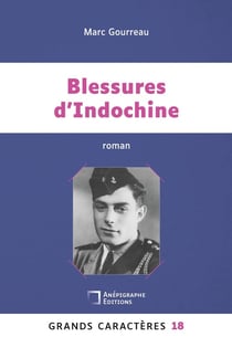 Blessures d'Indochine