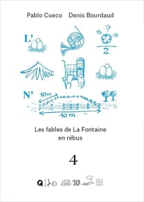 Les fables de La Fontane en rébus Tome 4