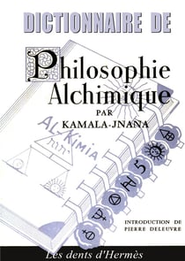 Dictionnaire de philosophie alchimique - illustrations, couleur
