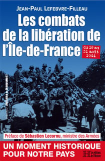 Les combats de la libération de l'Île-de-France