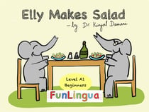 Elly makes salad - level a1, beginners
