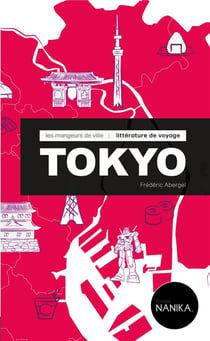 Les mangeurs de ville : Tokyo