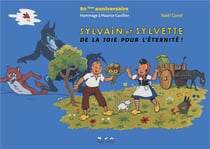 Sylvain et Sylvette, 80e anniversaire : hommage à Maurice Cuvillier