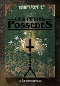 LES PETITS POSSÉDÉS