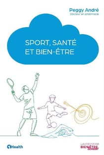 Sport, santé et bien-être