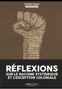 Réflexions sur le racisme systémique et l'exception coloniale