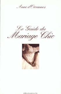 Guide du mariage chic