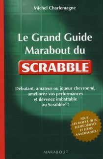 Grand guide marabout du scrabble