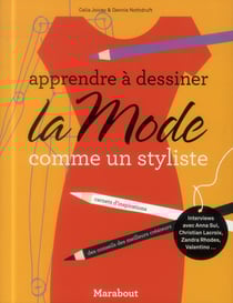 Apprendre à dessiner la mode comme un styliste