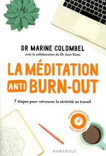 La méditation anti-burn-out