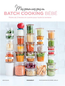 Mes menus pour bébé en batch cooking