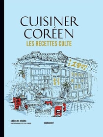 Les recettes culte : cuisiner coréen