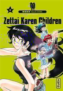Zettai Karen Children T06