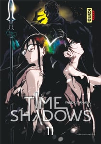 Time shadows Tome 11