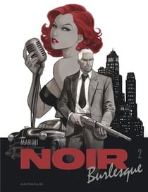 Noir burlesque Tome 2