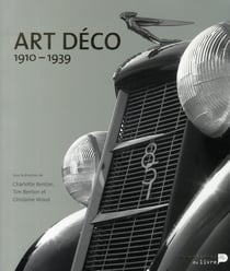 L'art déco dans le monde 1910-1939 (édition 2010)