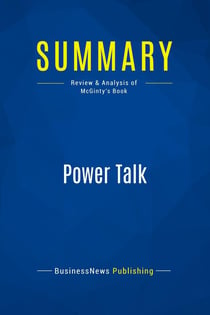 Summary: Power Talk : Review and Analysis of McGinty's Book