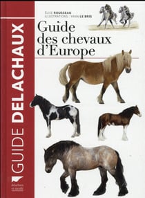 Guide des chevaux d'Europe