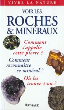 Voir les roches et mineraux