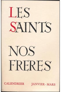 Les saints nos frères Tome 1 -  janvier-mars
