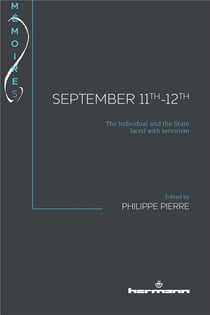 September 11th-12th - the individual and the State faced with terrorism