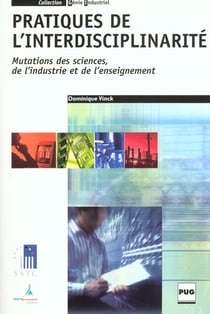 Pratiques de l'interdisciplinarite : mutations des sciences