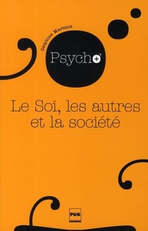 Le soi, les autres et la société