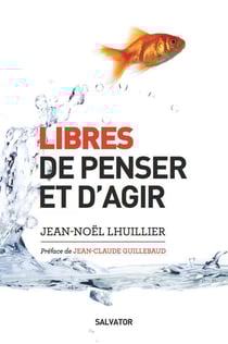 Libres de penser et d'agir