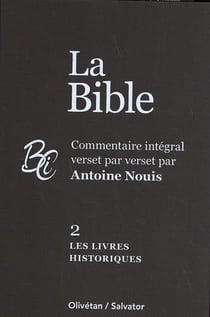 La Bible tome 2 : Livres historiques