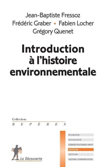Introduction à l'histoire environnementale