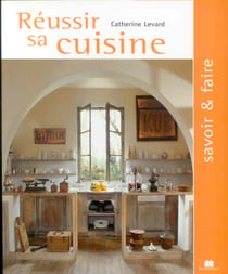Réussir sa cuisine